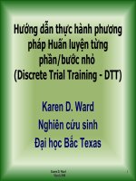 Hướng Dẫn Thực Hành Phương Pháp Huấn Luyện Từng Phần Bước Nhỏ (Discrete Trial Training - DTT)