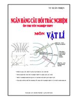 Ngân Hàng Câu Hỏi Trắc Nghiệm Ôn Thi Tốt Nghiệp THPT Môn Vật Lí