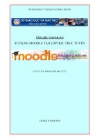 SỬ DỤNG MOODLE TẠO LỚP HỌC TRỰC TUYẾN