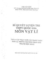 bí quyết luyện thi thpt quốc gia môn vật lý tập 4 những dạng toán mới lạ, các phương pháp giải nhanh độc đáo 