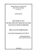 Khoá luận tốt nghiệp phát triển tư duy cho học sinh lớp 4 thông qua dạy học giải toán có nội dung hình học 