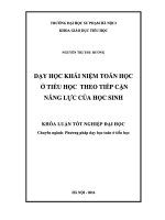 Khoá luận tốt nghiệp dạy học khái niệm toán học ở tiểu học theo tiếp cận năng lực của học sinh 