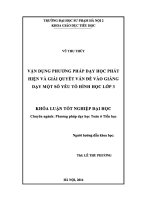 Khoá luận tốt nghiệp vận dụng phương pháp dạy học phát hiện và giải quyết vấn đề vào giảng dạy một số yếu tố hình học lớp 3 