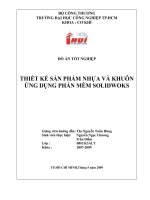 Thiết kế sản phẩm nhựa và khuôn ứng dụng phần mềm SolidWorks