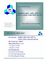 Bài giảng Nhiên liệu dầu mỡ và chất lỏng chuyên dùng  ThS. văn Thị Bông