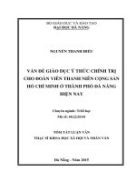Vấn đề giáo dục ý thức chính trị cho đoàn viên thanh niên cộng sản hồ chí minh ở thành phố đà nẵng hiện nay 