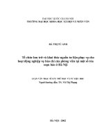 Tổ chức lưu trữ và khai thác nguồn tư liệu phục vụ cho hoạt động nghiệp vụ báo chí của phóng viên tại một số tòa soạn báo ở Hà Nội
