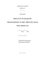Pháp luật về giải quyết tranh chấp đầu tư trực tiếp nước ngoài bằng trọng tài