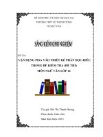 Skkn vận dụng pisa vào thiết kế phần đọc hiểu trong đề kiểm tra (đề thi) môn ngữ văn lớp 12 