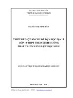 Thiết kế một số chủ đề dạy học địa lý lớp 10 Trung học phổ thông theo định hướng phát triển năng lực học sinh