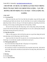 Sử Dụng Các Định Luật Bảo Toàn Trong Phản Ứng Hạt Nhân Xác Định Năng Lượng – Vận Tốc – Hướng Chuyển Động Của Các Hạt – Năng Lượng Tia Gamma