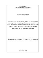 Nghiên cứu cấu trúc, khả năng chống oxy hóa của một số polyphenol và dẫn xuất trên nền fullerene (C60) bằng phương pháp hóa tính toán