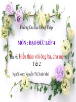 Lớp 4 Bài 6 Hiếu thảo với ông bà cha mẹ tiết 2