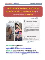 Tuyển tập 100 đề và đáp án chi tiết các bài đọc hiểu, đục lỗ cực sát kỳ thi THPT QG 2017  cô PHAN điệu
