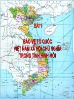 BÀI GIẢNG điện tử CHI TIẾT   BẢO vệ tổ QUỐC VIỆT NAM XÃ hội CHỦ NGHĨA TRONG TÌNH HÌNH mới