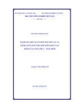 đánh giá một số tổ hợp ngô nếp lai và giống ngô nếp tổng hợp mới chọn tạo trồng tại thái thụy   thái bình 