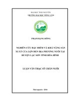 Nghiên cứu đặc điểm và khả năng sản xuất của lợn đen địa phương nuôi tại huyện lạc sơn tỉnh hòa bình 