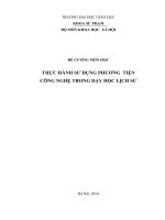 Đề cương chi tiết môn học Thực hành phương pháp công nghệ trong dạy học lịch sử (Đại học Giáo dục) 
