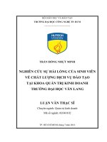 Nghiên cứu sự hài lòng của sinh viên về chất lượng dịch vụ đào tạo tại khoa quản trị kinh doanh trường đại học văn lang 