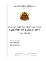 Báo cáo thực tập dược lâm sàng tại bệnh viện đa khoa tỉnh hậu giang