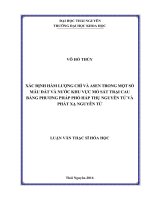 Xác định hàm lượng chì và asen trong một số mẫu đất và nước khu vực mỏ trại cau   thái nguyên bằng phương pháp phổ hấp thụ nguyên tử và phổ phát xạ nguyên tử 