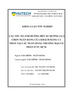 Các yếu tố ảnh hưởng đến xu hướng lựa chọn ngân hàng của khách hàng cá nhân tại các ngân hàng TMCP ở TP  HCM  