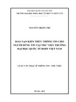 Đào tạo kiến thức thông tin cho người dùng tin tại thư viện trường đại học quốc tế RMIT việt nam 