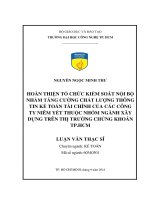 Hoàn thiện tổ chức kiểm soát nội bộ nhằm tăng cường chất lượng thông tin kế toán tài chính của các công ty niêm yết thuộc nhóm ngành xây dựng trên thị trường chứng khoán tp HCM 