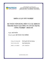 Kế toán vốn bằng tiền và các khoản thanh toán tại công ty CP xây dựng công nghiệp DESCON  