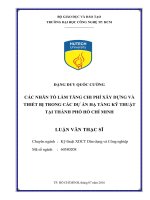 Các nhân tố làm tăng chi phí đầu tư xây dựng và thiết bị trong các dự án xây dựng hạ tầng kỹ thuật tại thành phố hồ chí minh 