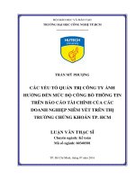 Các yếu tố quản trị công ty ảnh hưởng đến mức độ công bố thông tin trên báo cáo tài chính của các doanh nghiệp niêm yết trên thị trường chứng khoán TP HCM 