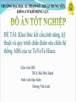 Khai thác kết cấu,tính năng, kỹ thuật và quy trình chẩn đoán sửa chữa hệ thống ABS của xe ToYoTa Hiace