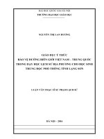 Giáo dục ý thức bảo vệ đường biên giới Việt Nam – Trung Quốc trong dạy học Lịch sử địa phương cho học sinh Trung học phổ thông tỉnh Lạng Sơn