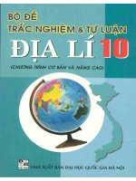 Bộ đề trắc nghiệm và tự luận địa lý 10 phần 1 