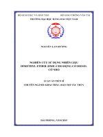 NGHIÊN CỨU SỬ DỤNG NHIÊN LIỆU DIMETHYL ETHER (DME) CHO ĐỘNG CƠ DIESEL CỠ NHỎ