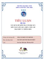 XÂY DỰNG ĐỀ KIỂM TRA CUỐI HỌC KÌ I  MÔN TOÁN LỚP 2 DỰA TRÊN 2 TIÊU CHÍ  NHẬN BIẾT VÀ THÔNG HIỂU