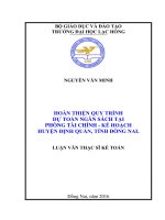 Luận văn thạc sĩ Hoàn thiện quy trình dự toán ngân sách tại phòng tài chính   kế hoạch huyện định quán tỉnh đồng nai