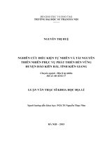 NGHIÊN cứu điều KIỆN tự NHIÊN và tài NGUYÊN THIÊN NHIÊN PHỤC vụ PHÁT TRIỂN bền VỮNG HUYỆN đảo KIÊN hải, TỈNH KIÊN GIANG 