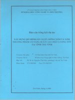 Xây dựng mô hình sản xuất giống nấm và nấm có thương phẩm có năng suất cao chất lượng tốt tại tỉnh trà vinh 