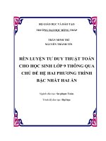 Khóa luận tốt nghệp sư phạm toán: Rèn luyện tư duy thuật toán cho học sinh lớp 9 thông qua chủ đề hệ hai phương trình bậc nhất hai ẩn