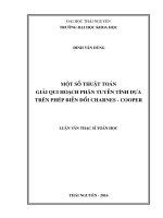 MỘT số THUẬT TOÁN GIẢI QUI HOẠCH PHÂN TUYẾN TÍNH dựa TRÊN PHÉP BIẾN đổi CHARNES   COOPER 