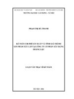 Kế toán chi phí sản xuất và tính giá thành sản phẩm xây lắp tại Công ty cổ phần xây dựng Hoàng Lộc (LV thạc sĩ)