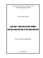 Giáo dục ý thức bảo vệ môi trường cho học sinh tiểu học ở việt nam hiện nay 