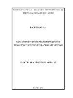 Nâng cao chất lượng nguồn nhân lực của tổng công ty cổ phần xây lắp dầu khí việt nam 