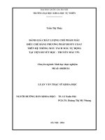Đánh giá chất lượng chế phẩm máu điều chế bằng phương pháp buffy coat trên hệ thống tách máu tự động tại Viện Huyết học - Truyền máu Trung ương