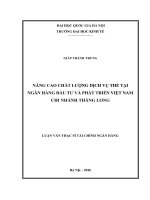 Nâng cao chất lượng dịch vụ thẻ tại ngân hàng đầu tư và phát triển việt nam chi nhánh thăng long 