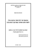 Khoá luận tốt nghiệp Ứng dụng của thuyết VB trong giải bài tập học sinh giỏi THPT