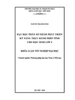Khoá luận tốt nghiệp Dạy học phân số nhằm phát triển kỹ năng thực hành phép tính cho học sinh lớp 4