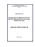 Nghiên cứu tác động của FDI tới đổi mới công nghệ của các doanh nghiệp Việt Nam (LA tiến sĩ)
