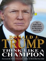 Think like a champion an informal education in business and life by donald j trump with  meredith mciver 